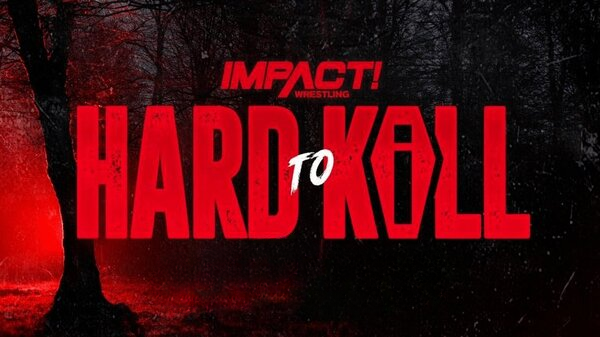 Watch Impact Wrestling Hard To Kill 2021 PPV 1/16/21 – 16 January 2021