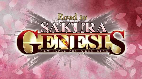 8th April – Watch NJPW Road to SAKURA GENESIS 4/8/23 – 8 April 2023