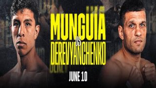 Watch Dazn Boxing Munguia vs Derevyanchenko 6/10/23 – 10 June 2023