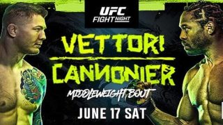 Watch UFC Fight Night: Vettori vs Cannonier 6/17/23 – 17 June 2023