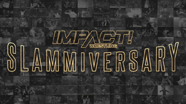 Watch Impact Wrestling Slammiversary 2021 PPV 7/17/21