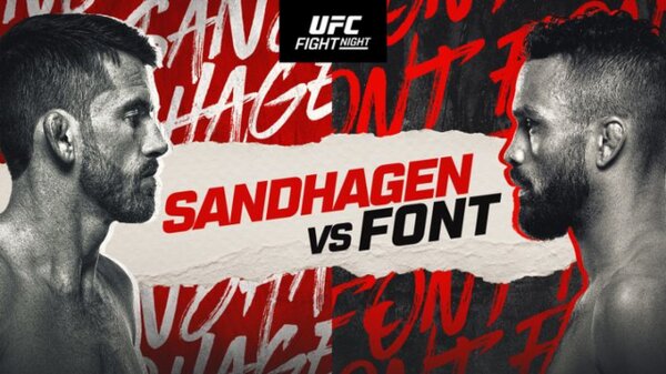 Watch UFC Fight Night: Sandhagen vs Font 8/5/23 – 5 August 2023