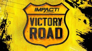 Watch Impact Wrestling Victory Road 2020 PPV 10/3/20 – 3 October 2020
