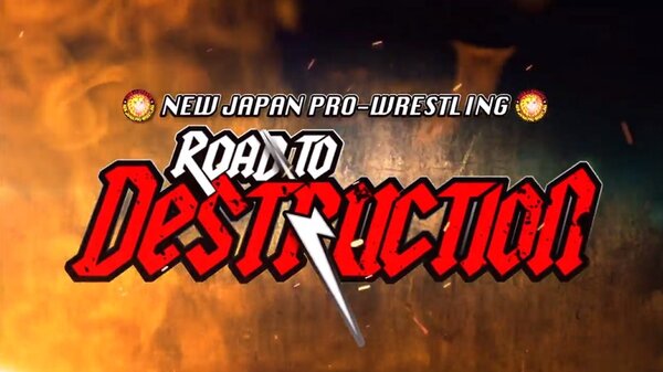 9th Sep – Watch NJPW Road to DESTRUCTION 9/9/24 – 9 September 2024