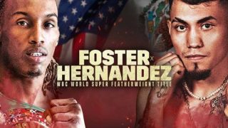 Watch Foster vs Hernandez 10/28/23 – 28 October 2023
