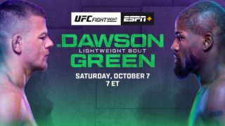 Watch UFC Fight Night: Dawson vs Green 10/7/23