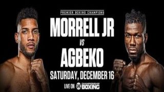 Watch Morrell vs Agbeko 12/16/23