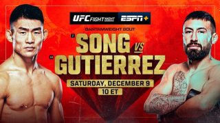 Watch UFC Fight Night: Song vs Gutierrez 12/9/23