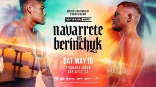 Watch Emanuel Navarrete vs Denis Berinchyk 5/18/24 – 18 May 2024