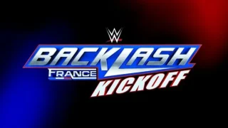 Watch WWE BackLash France 2024 Kickoff