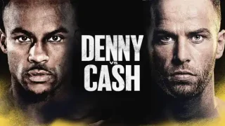 Watch Denny Vs Cash 6/22/24 – 22 June 2024