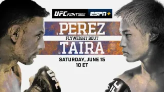 Watch UFC Fight Night: Perez vs Taira 6/15/24
