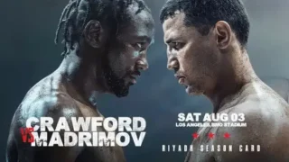 Watch Crawford vs Madrimov 8/3/24
