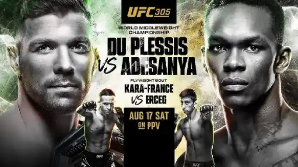 Watch UFC 305: du Plessis vs Adesanya PPV 8/17/24 – 17 August 2024
