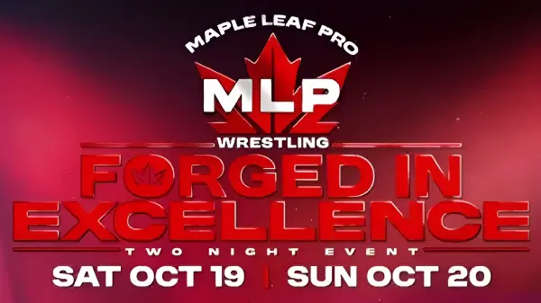Watch Maple Leaf Pro Forged In Excellence Night 2 10/20/24 – 20 October 2024