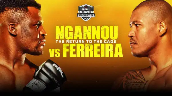 Watch PFL Battle of the Giants: Francis Ngannou vs Renan Ferreira 10/19/24 – 19 October 2024