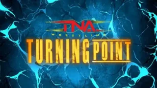 TNA Turning Point 2025 PPV 11/14/25 – 14th November 2025