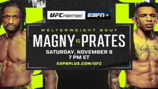 Watch UFC Fight Night: Magny vs Prates 11/9/24