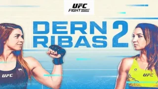 Watch UFC Fight Night: Dern vs Ribas 1/11/25 – 11 January 2025