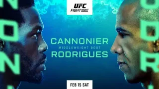 Watch UFC Fight Night: Cannonier vs Rodrigues 2/15/25 – 15 February 2025