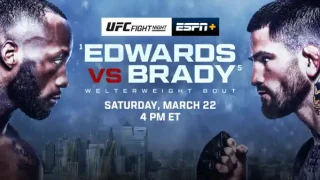 Watch UFC Fight Night: Edwards vs Brady 3/22/25