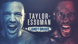 Watch Taylor vs Essuman 5/24/25 – 24 May 2025