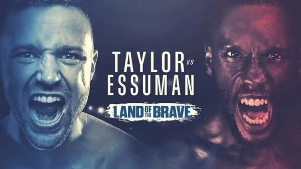 Watch Taylor vs Essuman 5/24/25 – 24 May 2025