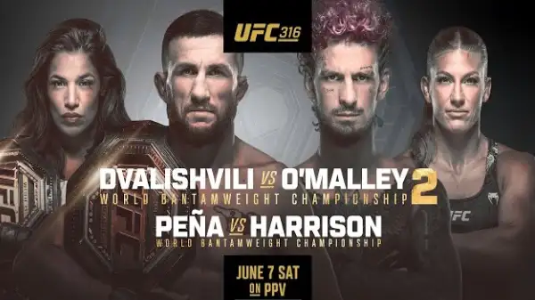 Watch UFC 316: Dvalishvili vs OMalley 2 PPV 6/7/25 – 7 June 2025