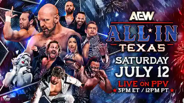 AEW All In Texas 2025 PPV 7/12/25 – 12th July 2025