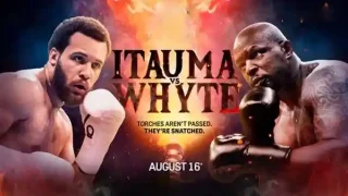 Itauma vs Whyte 8/16/25 – 16th August 2025