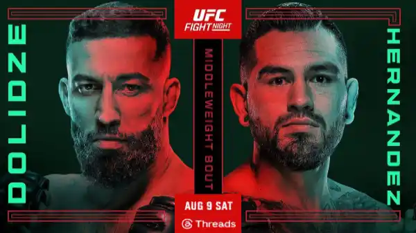 UFC Fight Night Dolidze vs Hernandez 8/9/25 – 9th August 2025