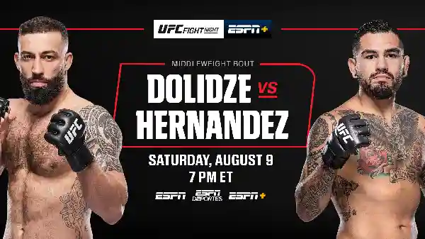 Watch UFC Fight Night Dolidze vs Hernandez 8/9/25