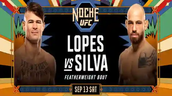 Noche UFC Lopes vs Silva 9/13/25 – 13th September 2025