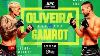 UFC FN Oliveira vs Gamrot 10/11/25 – 11th October 2025