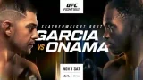 UFC FN Garcia vs Onama 11/1/25 – 1st November 2025