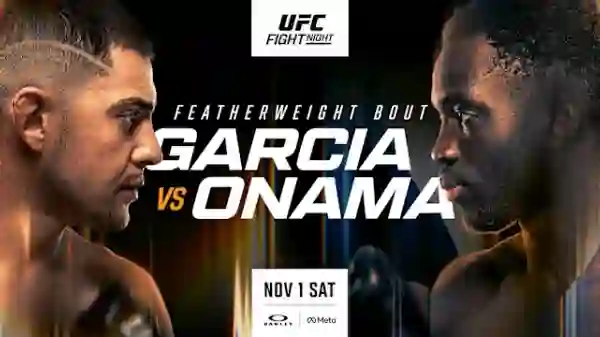 UFC FN Garcia vs Onama 11/1/25 – 1st November 2025