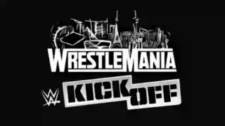 Watch PublicPromo Wrestlemania 2026 Kickoff