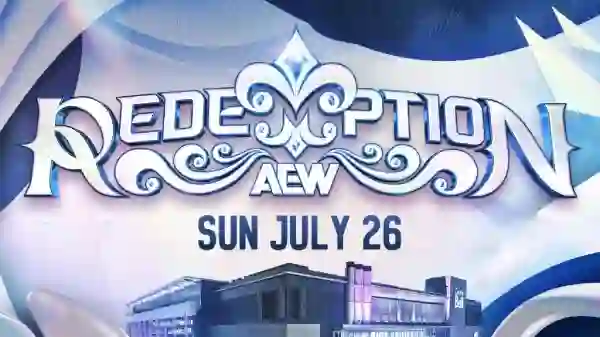 Watch AEW Redemption 2026 PPV 7/26/26