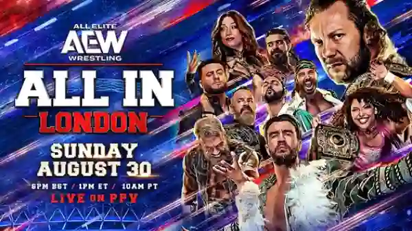 Watch AEW All In London 2026 PPV 8/30/26